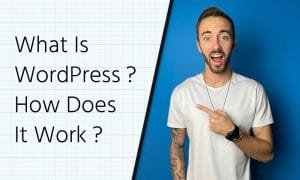 what is wordpress how does wordpress work